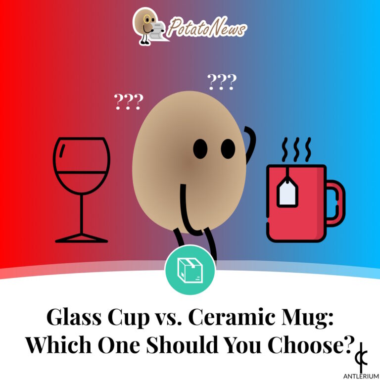 Glass Cup vs. Ceramic Mug: Which One Should You Choose? | Antlerium PotatoNews