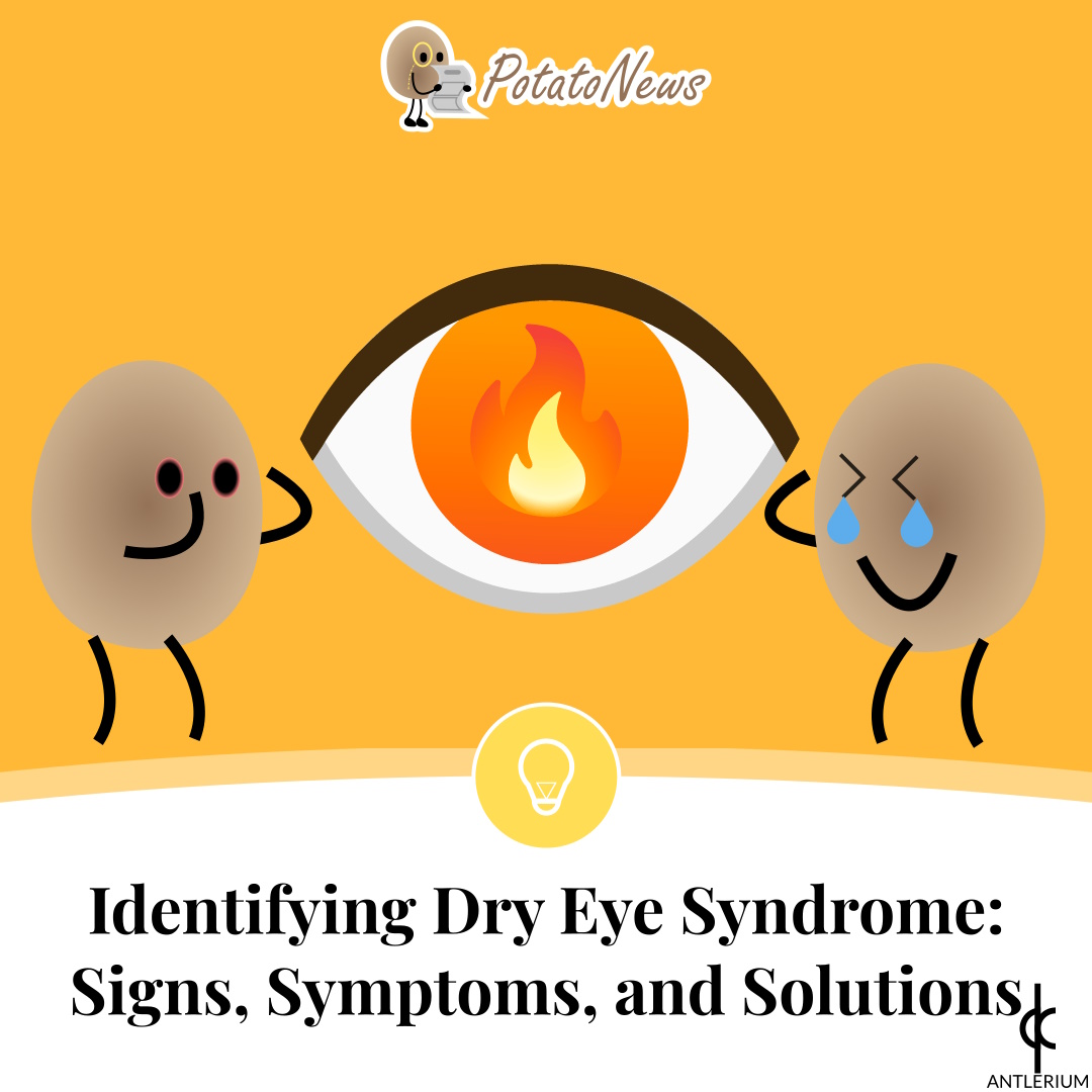 Identifying Dry Eye Syndrome Signs Symptoms And Solutions Antlerium