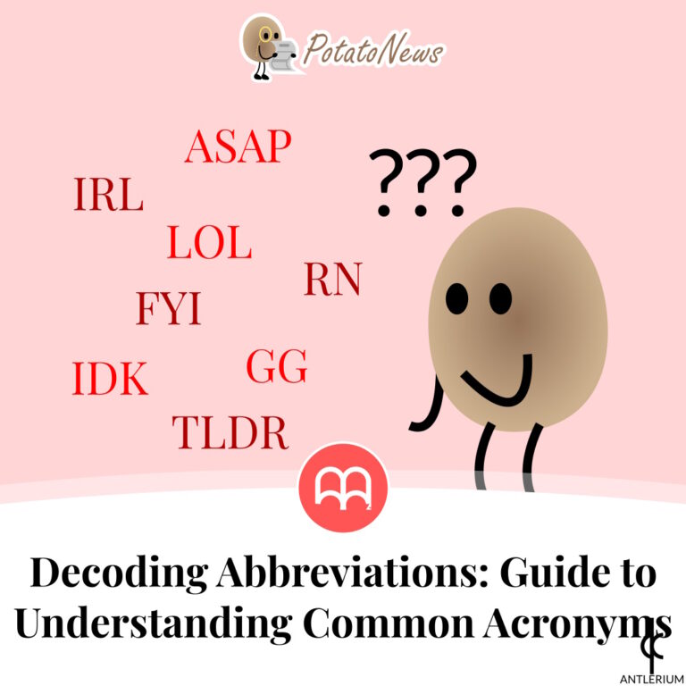 Decoding Abbreviations: A Beginner's Guide to Understanding Common Acronyms | Antlerium PotatoNews