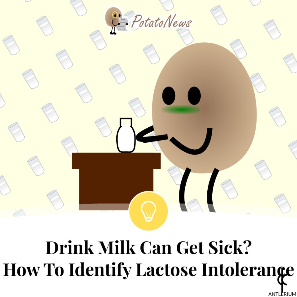 Drink Milk Can Get Sick? How To Identify Lactose Intolerance