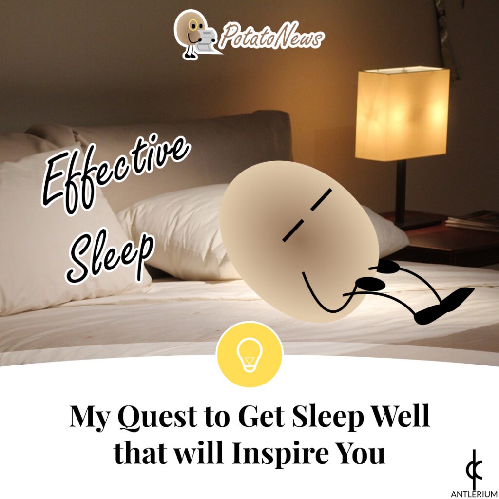 My Quest to Get Sleep Well That Will Inspire You